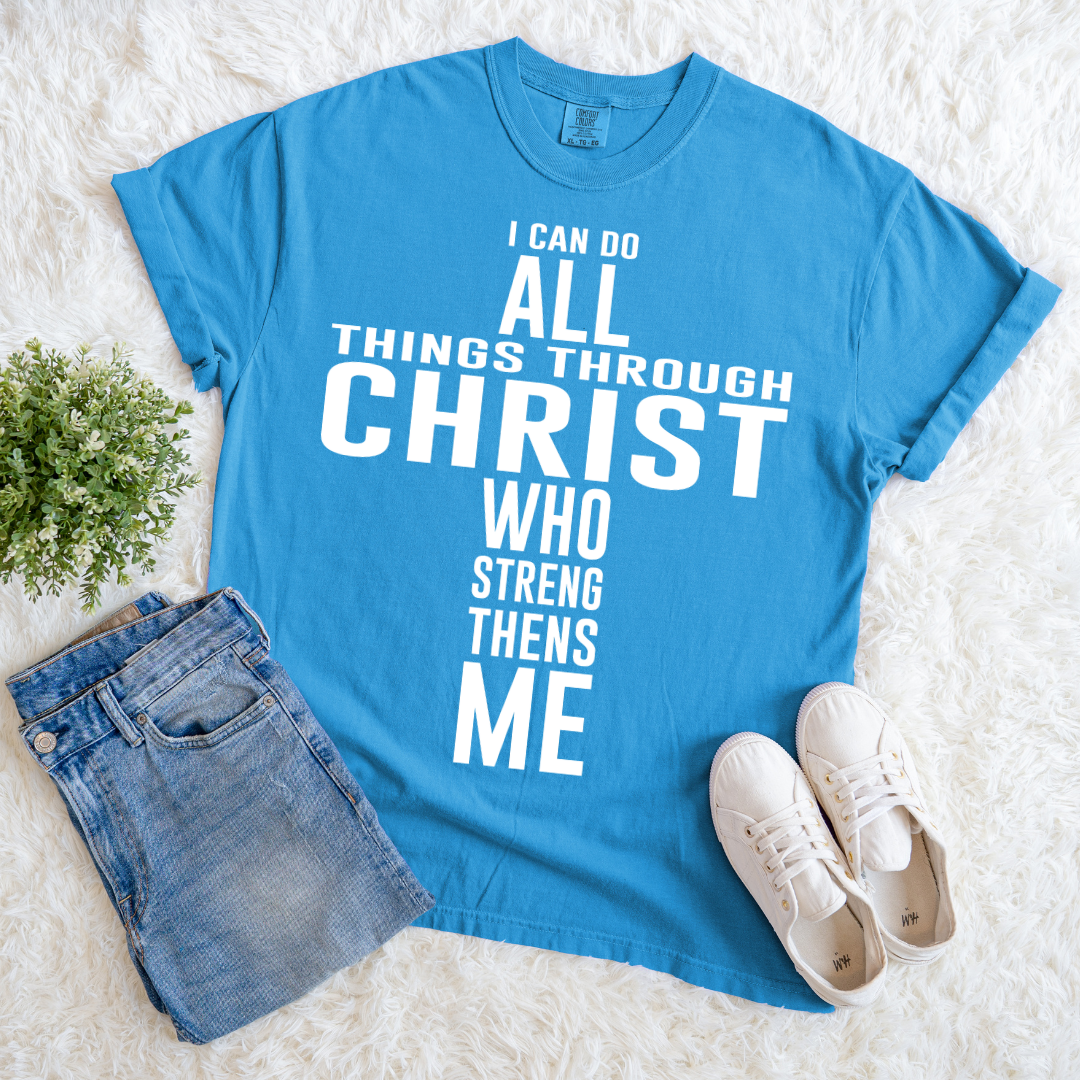 Jesus Strengthens Me T-shirt