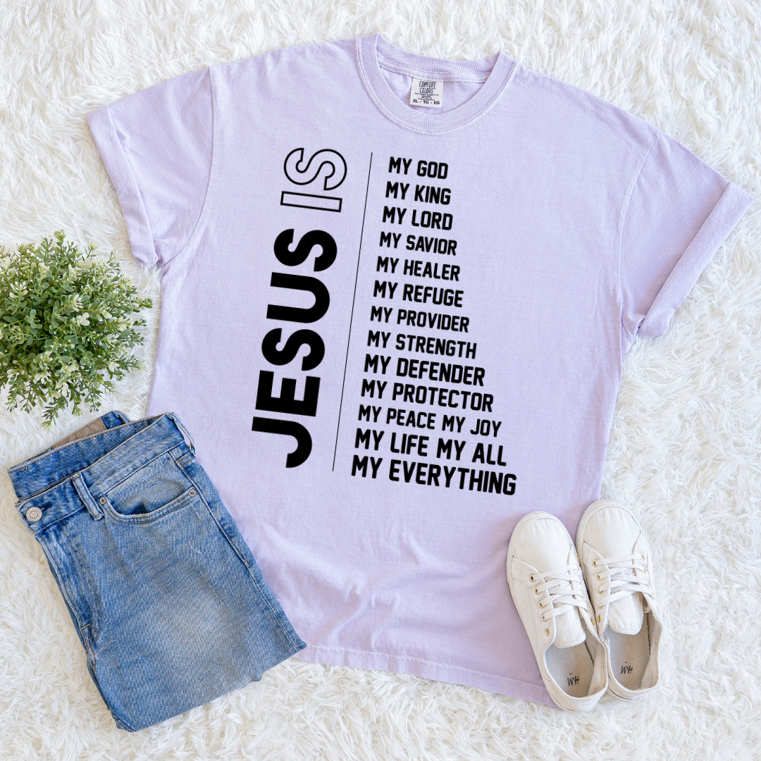 Jesus is my Everything T-shirt