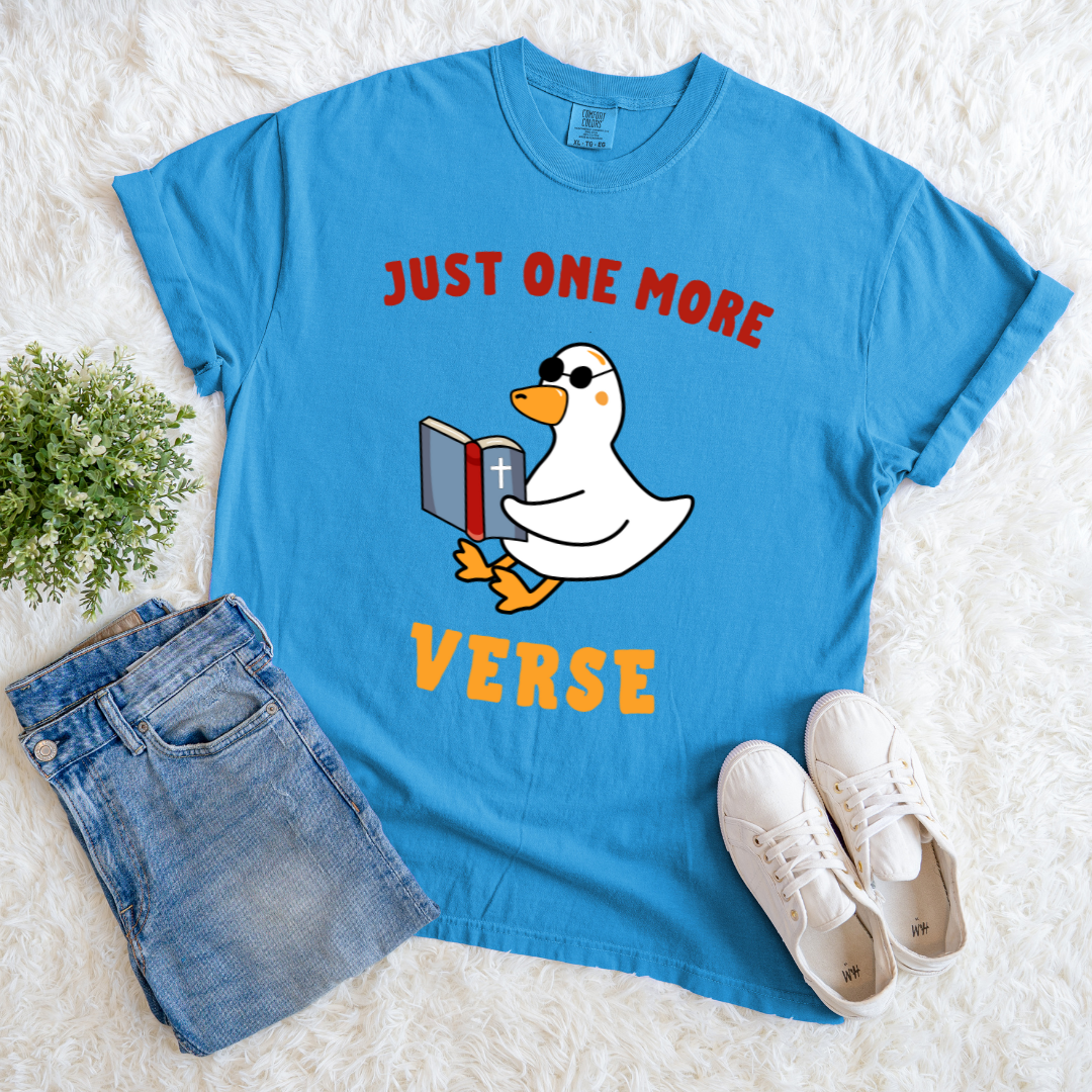 Just One More Verse T-shirt