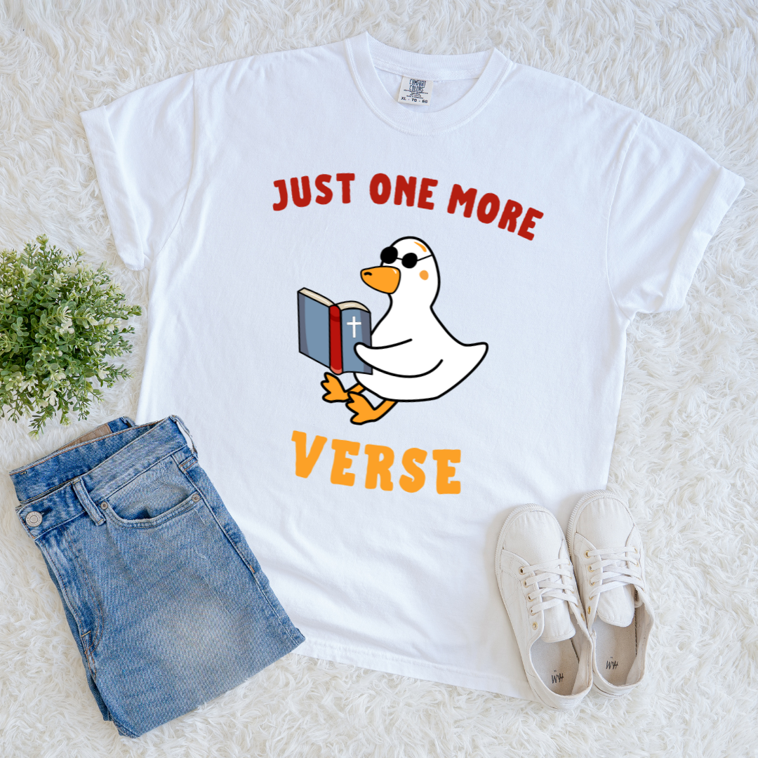 Just One More Verse T-shirt