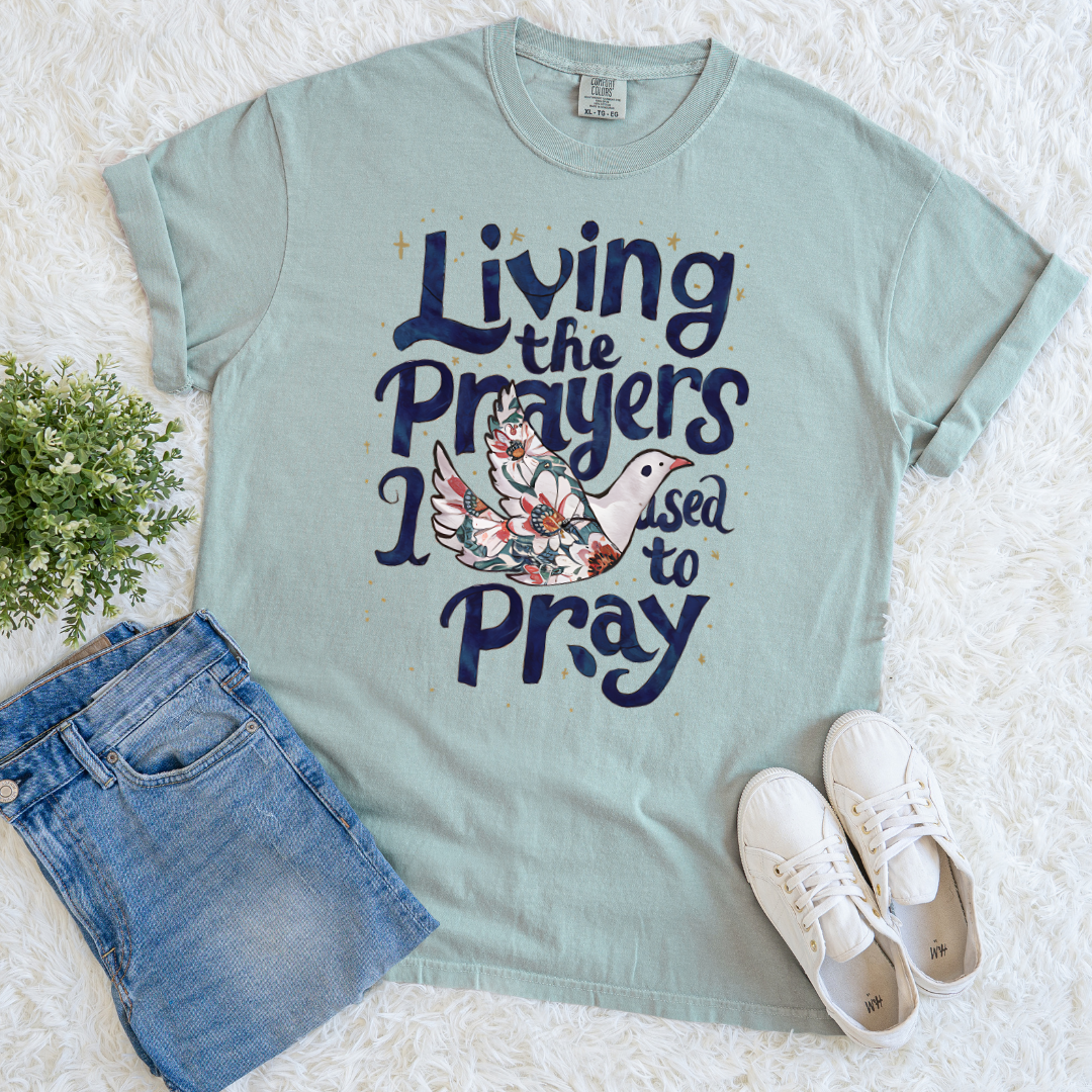 Living the Prayers T-shirt