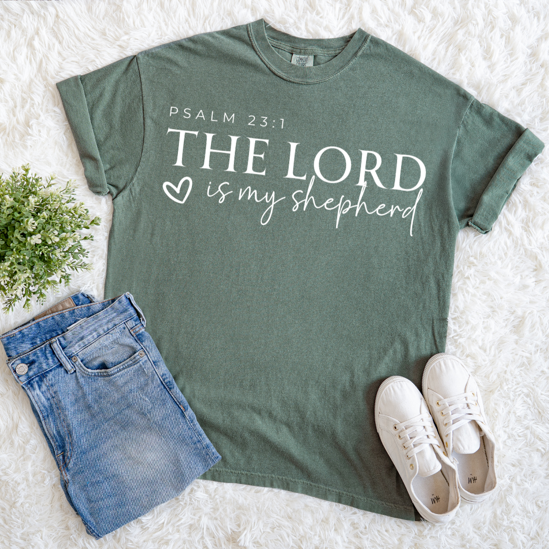 Lord is my Shepherd T-shirt