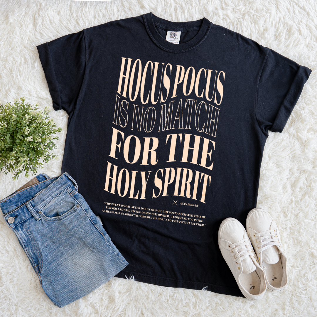 No Match for Holy Spirit T-shirt