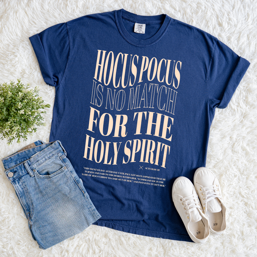 No Match for Holy Spirit T-shirt