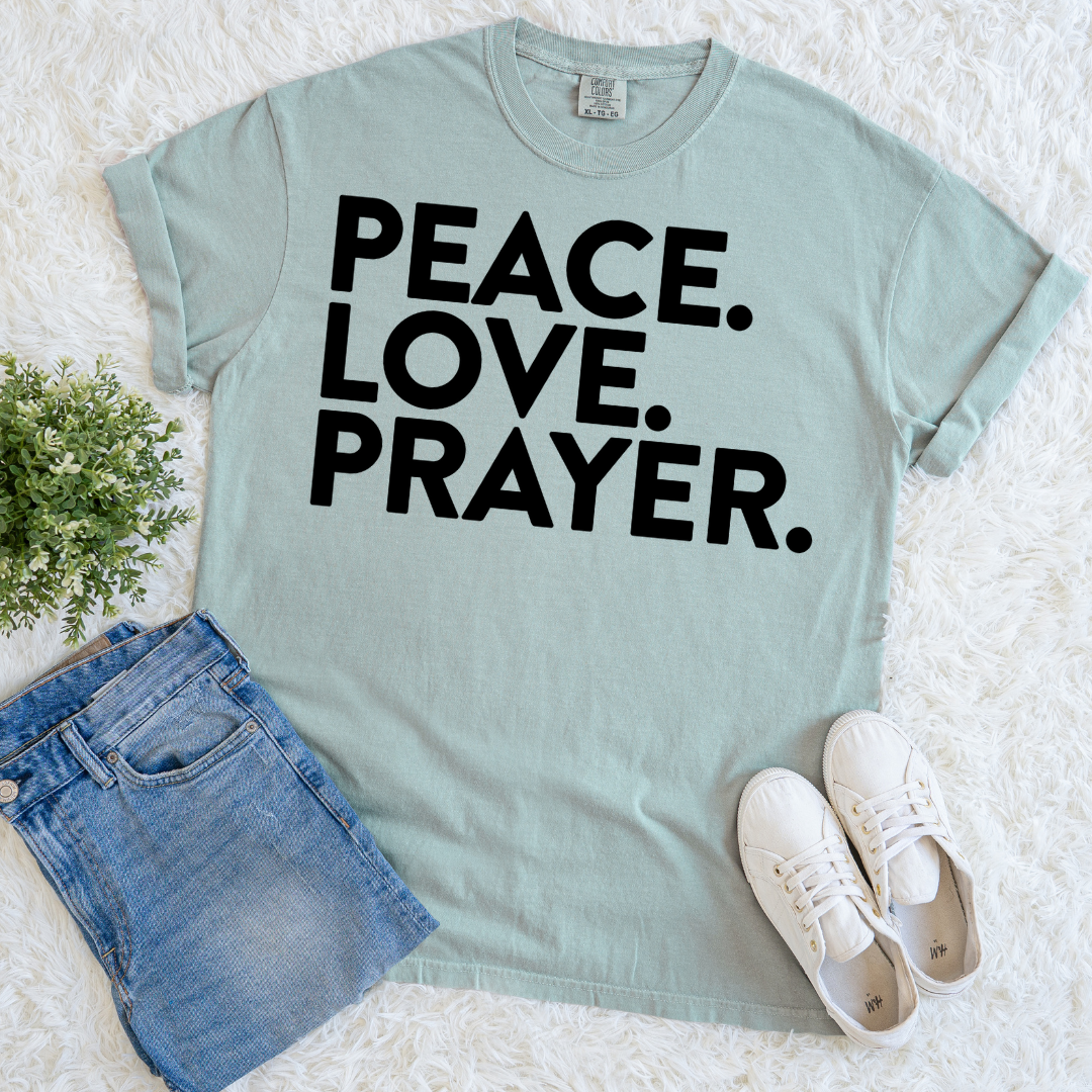 Peace, Love, Prayer T-shirt