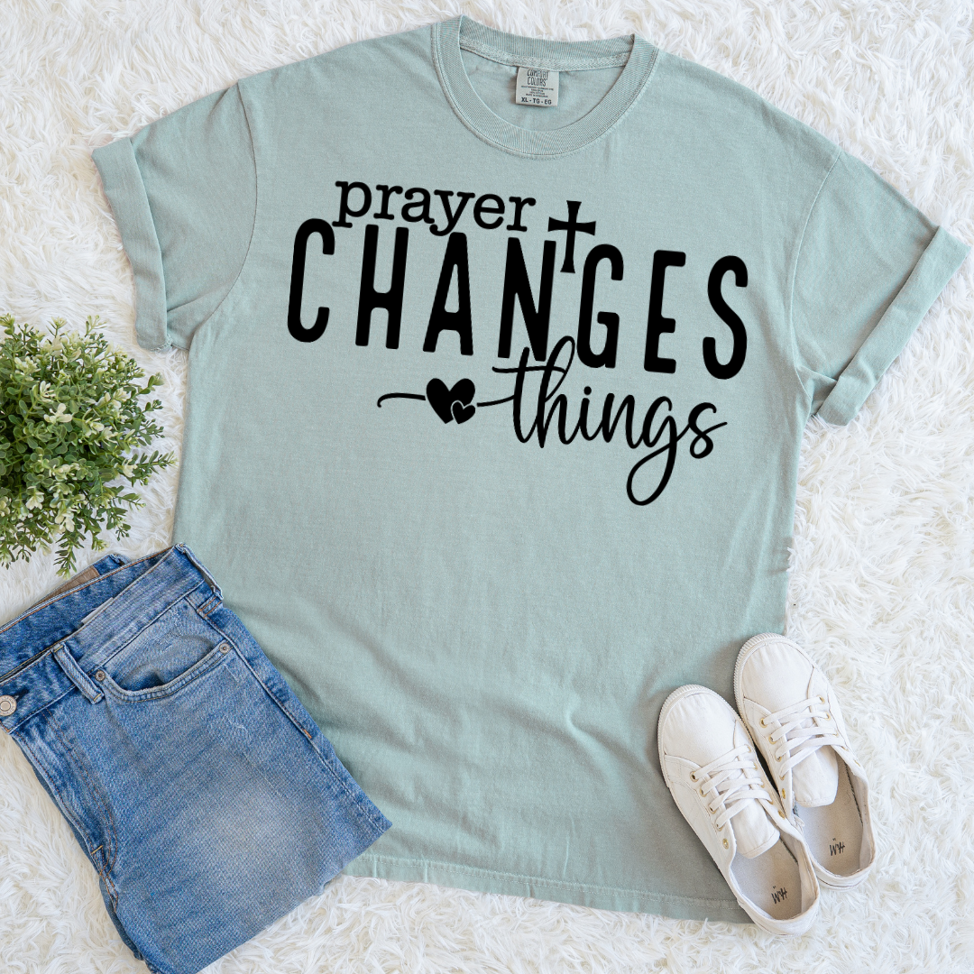 Prayer Changes Things T-shirt