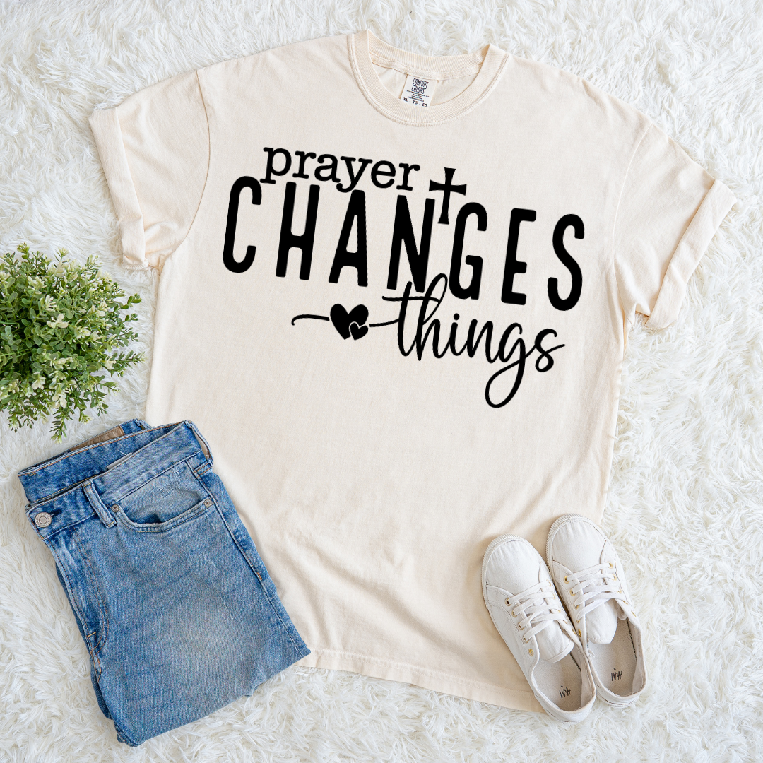 Prayer Changes Things T-shirt