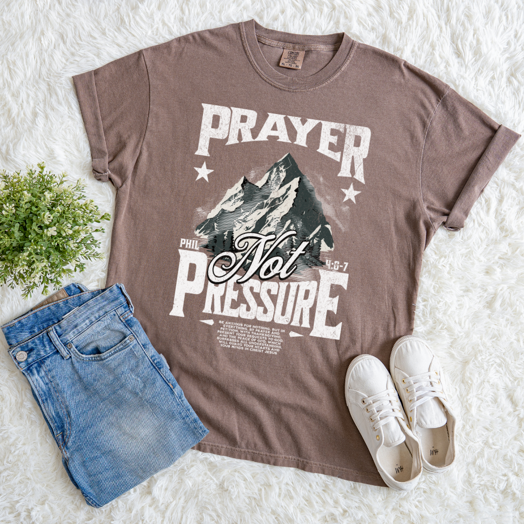 Prayer Not Pressure T-shirt