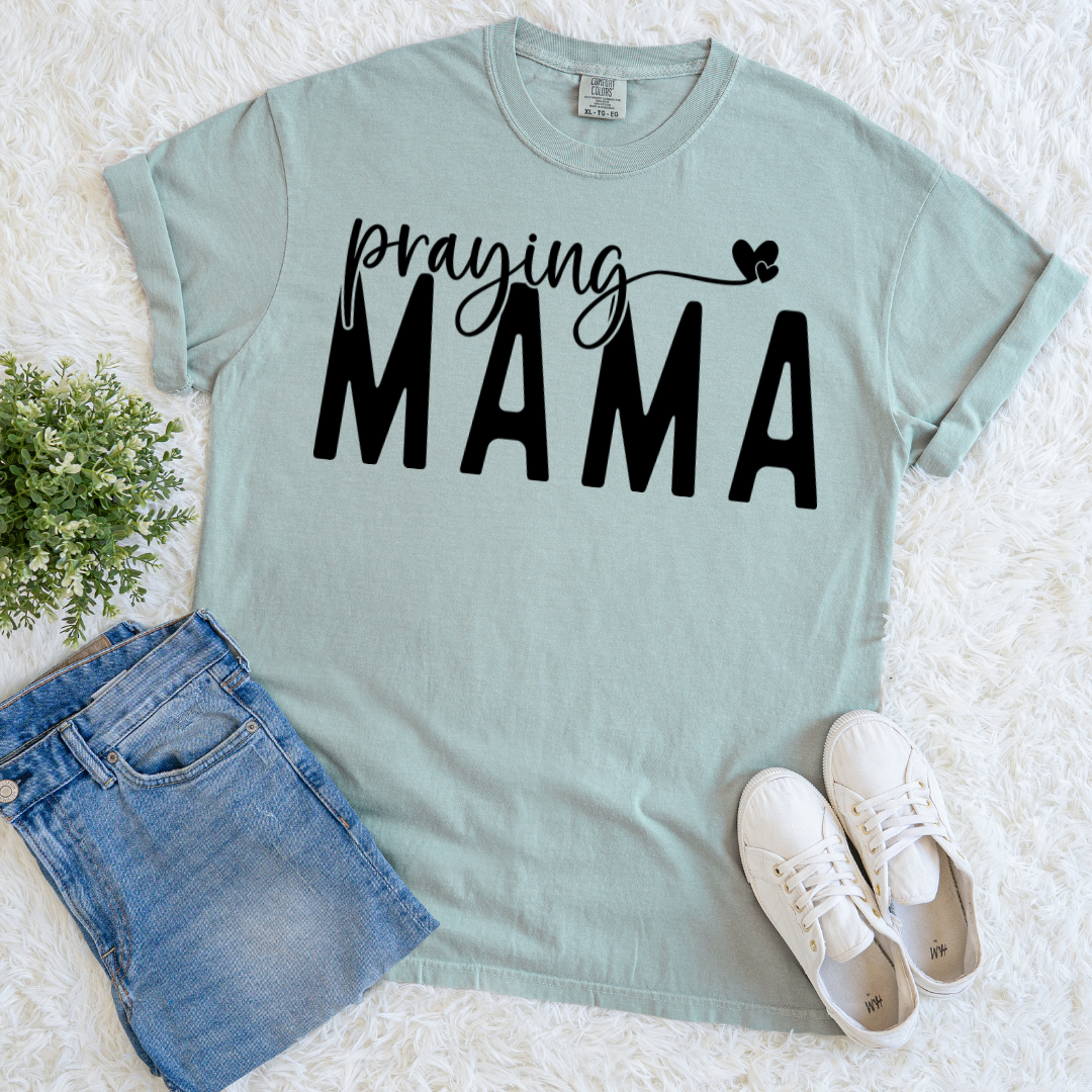 Praying Mama T-shirt