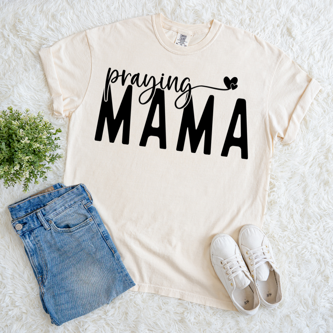 Praying Mama T-shirt