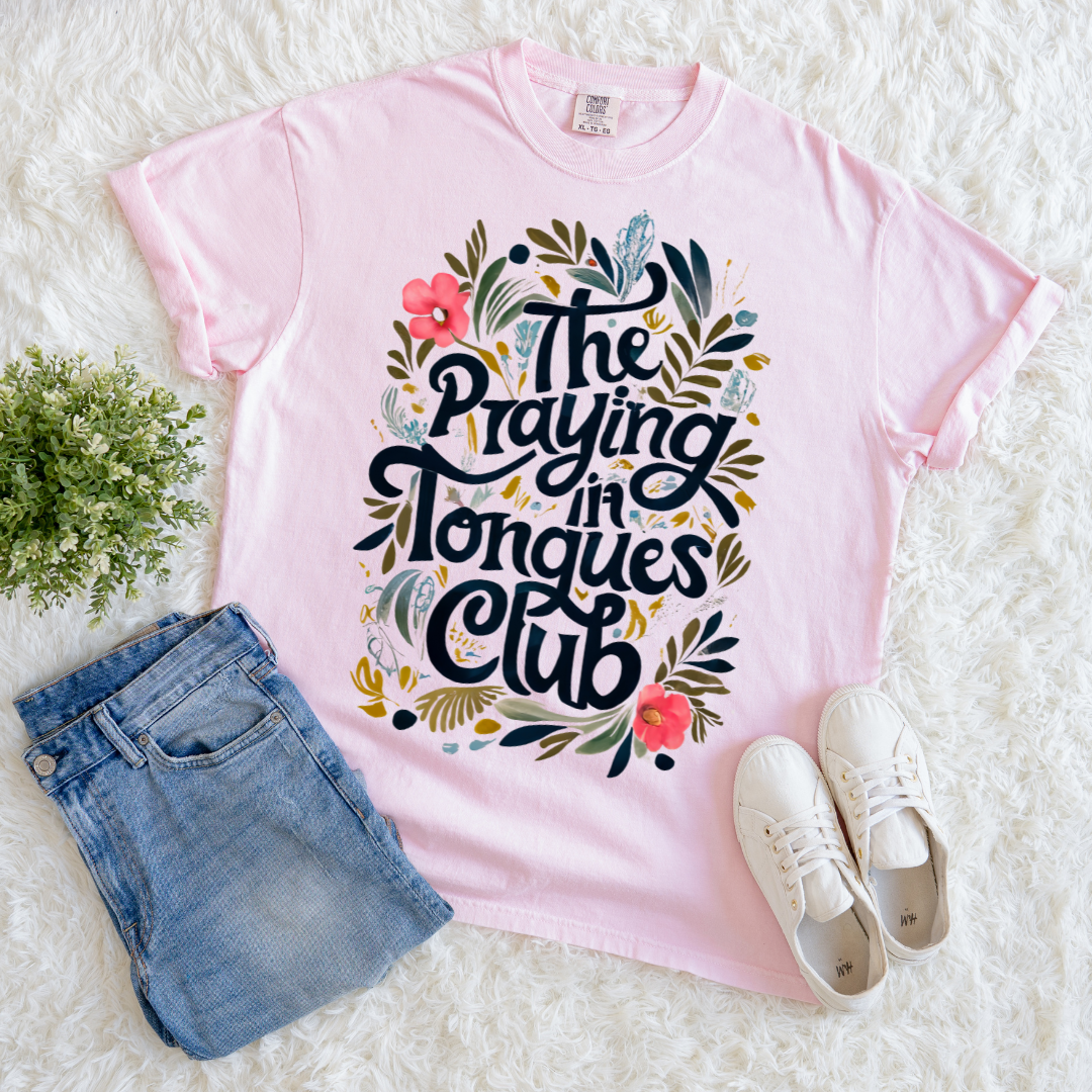 Praying in Tongues T-shirt