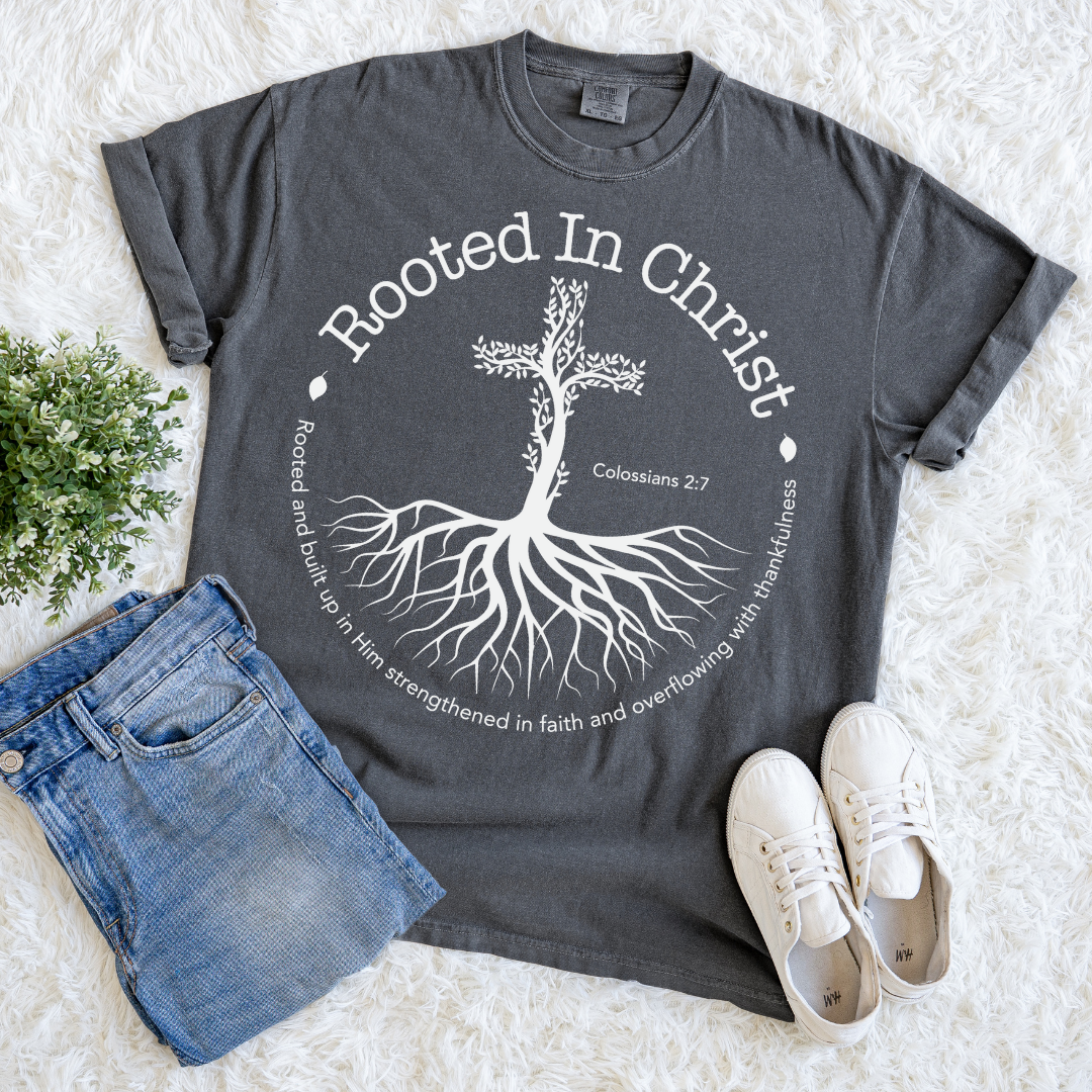 Rooted in Christ T-shirt