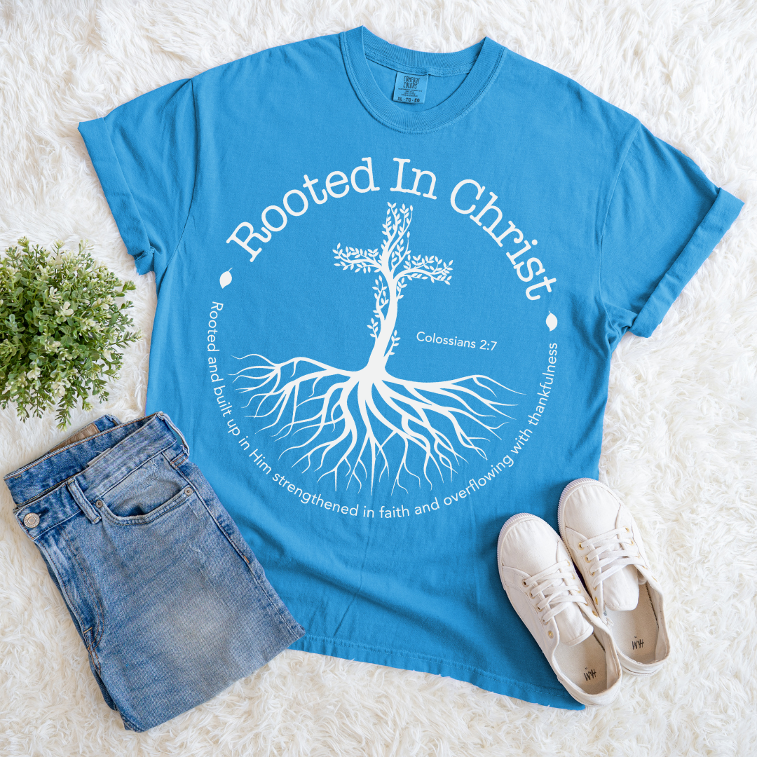 Rooted in Christ T-shirt