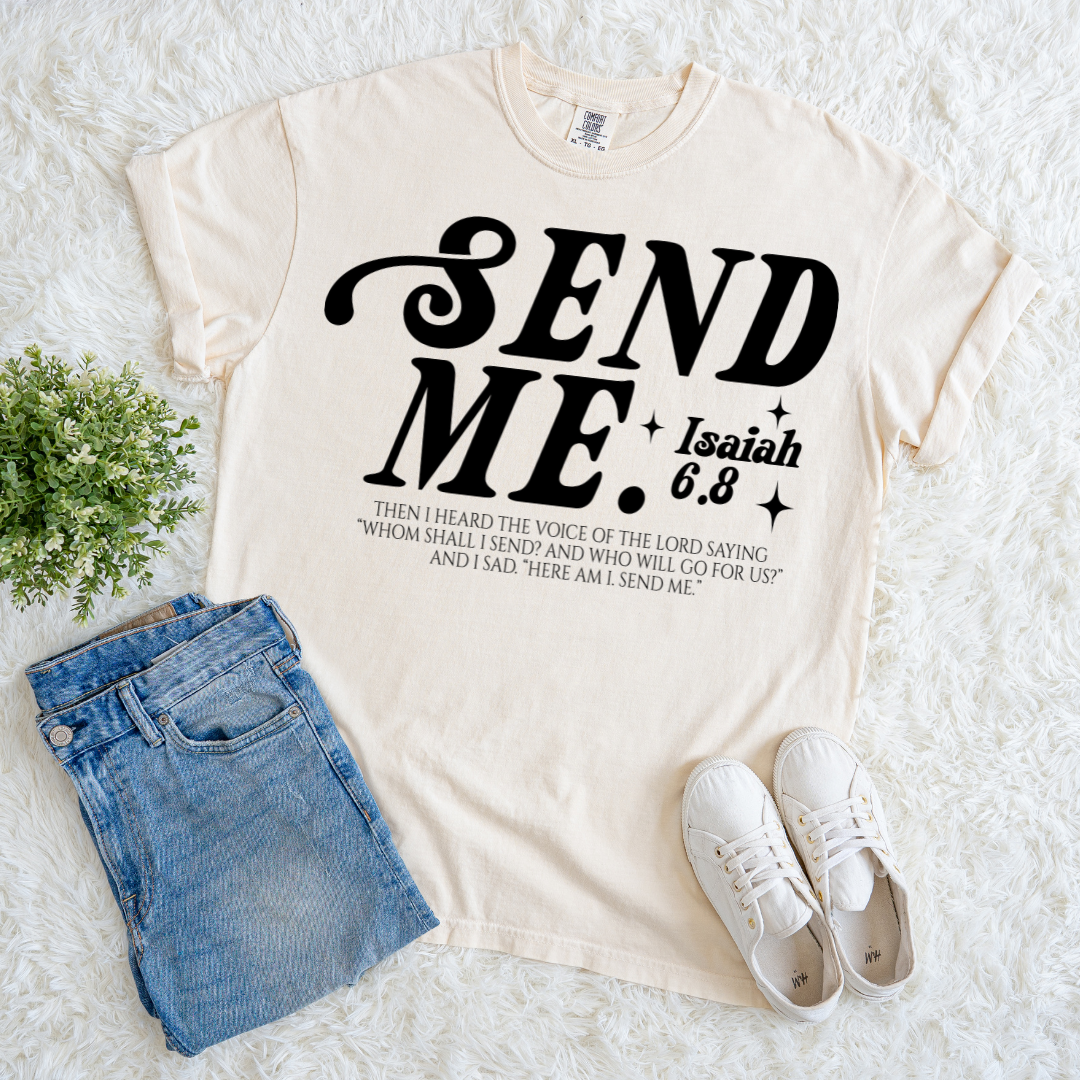 Send Me T-shirt