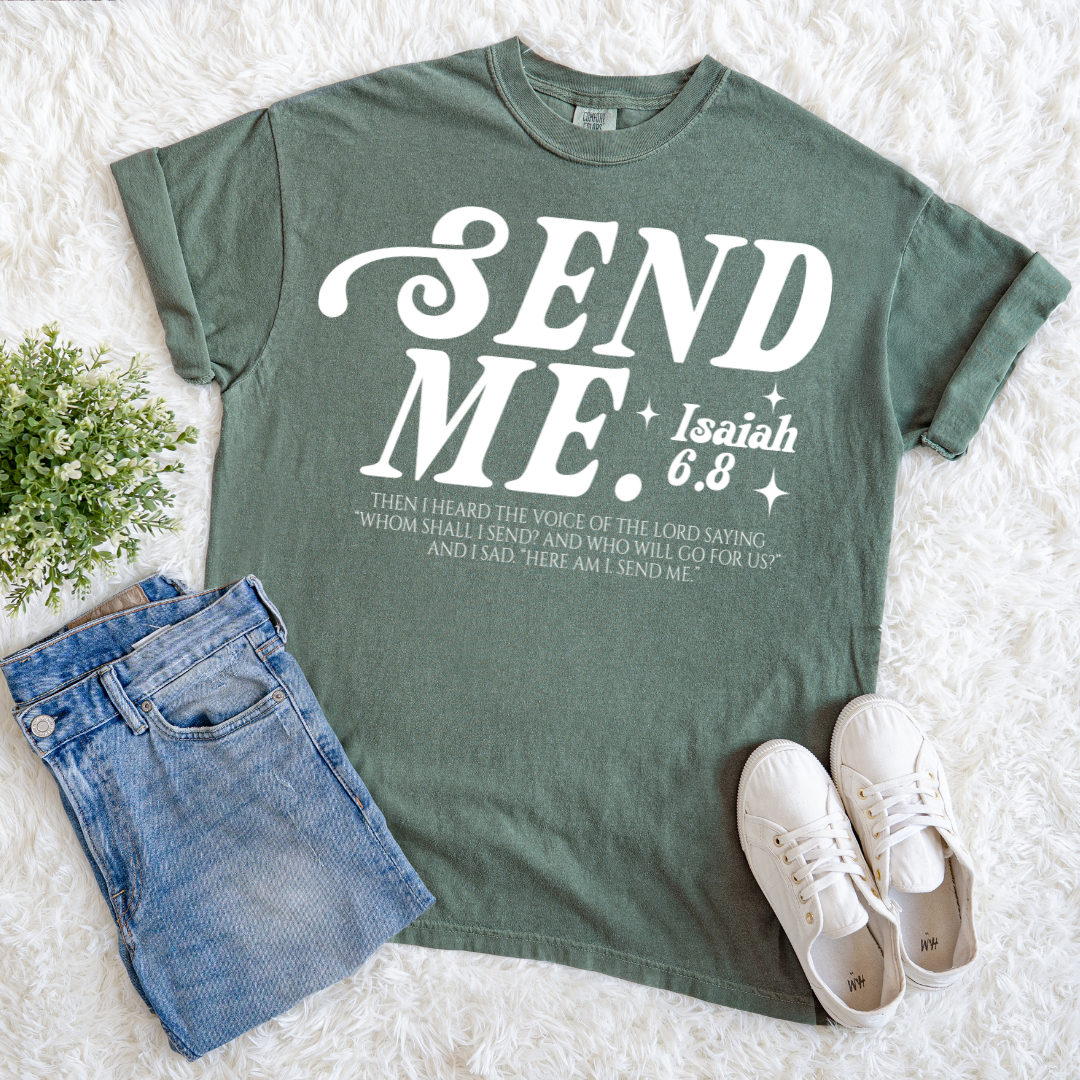 Send Me T-shirt