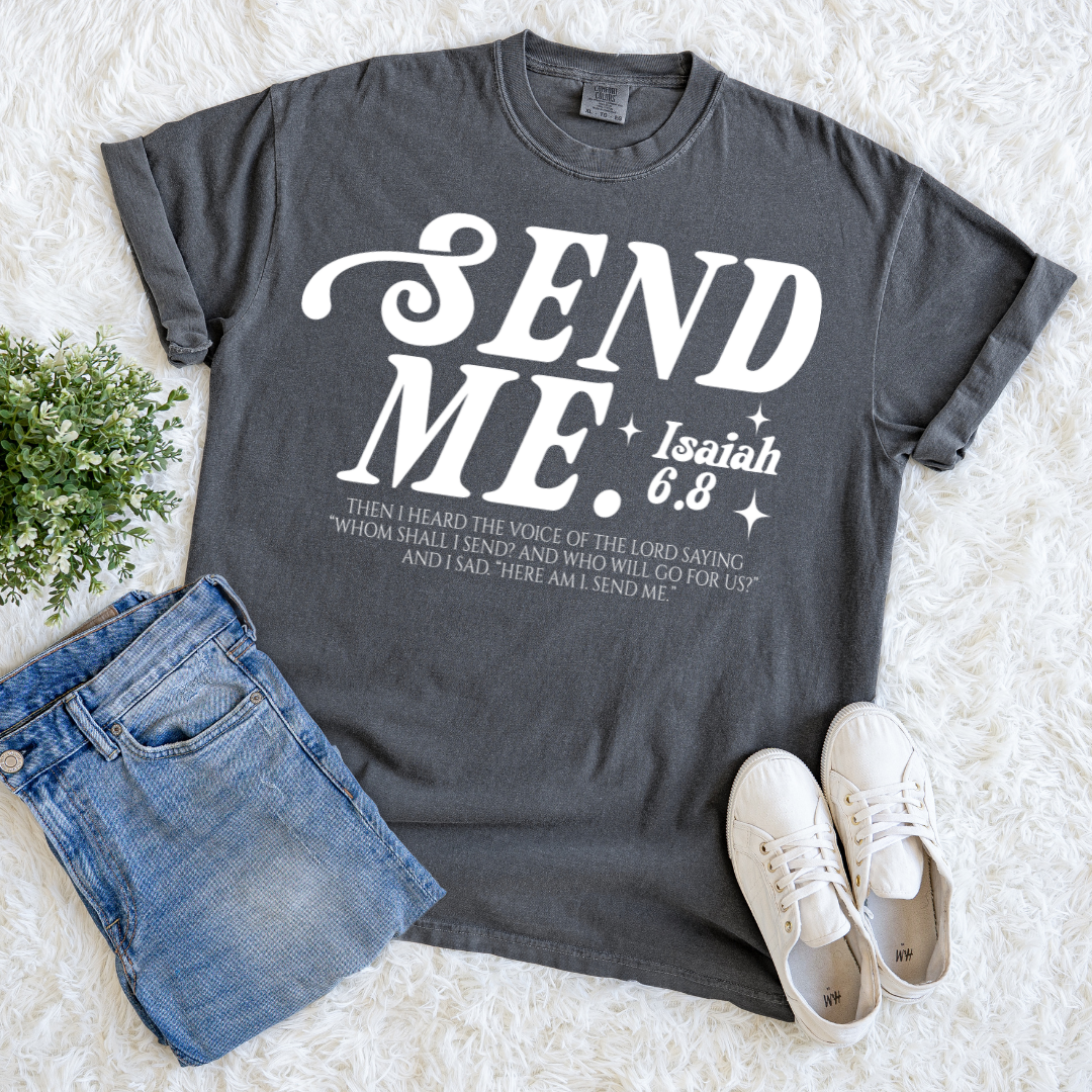 Send Me T-shirt