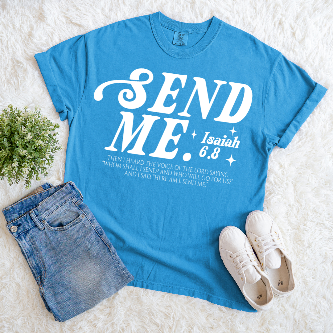 Send Me T-shirt