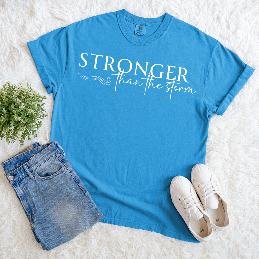 Stronger Than The Storm T-shirt