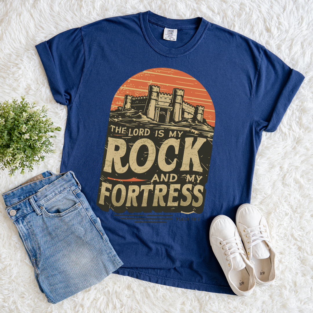 The Lord is My Fortress T-shirt