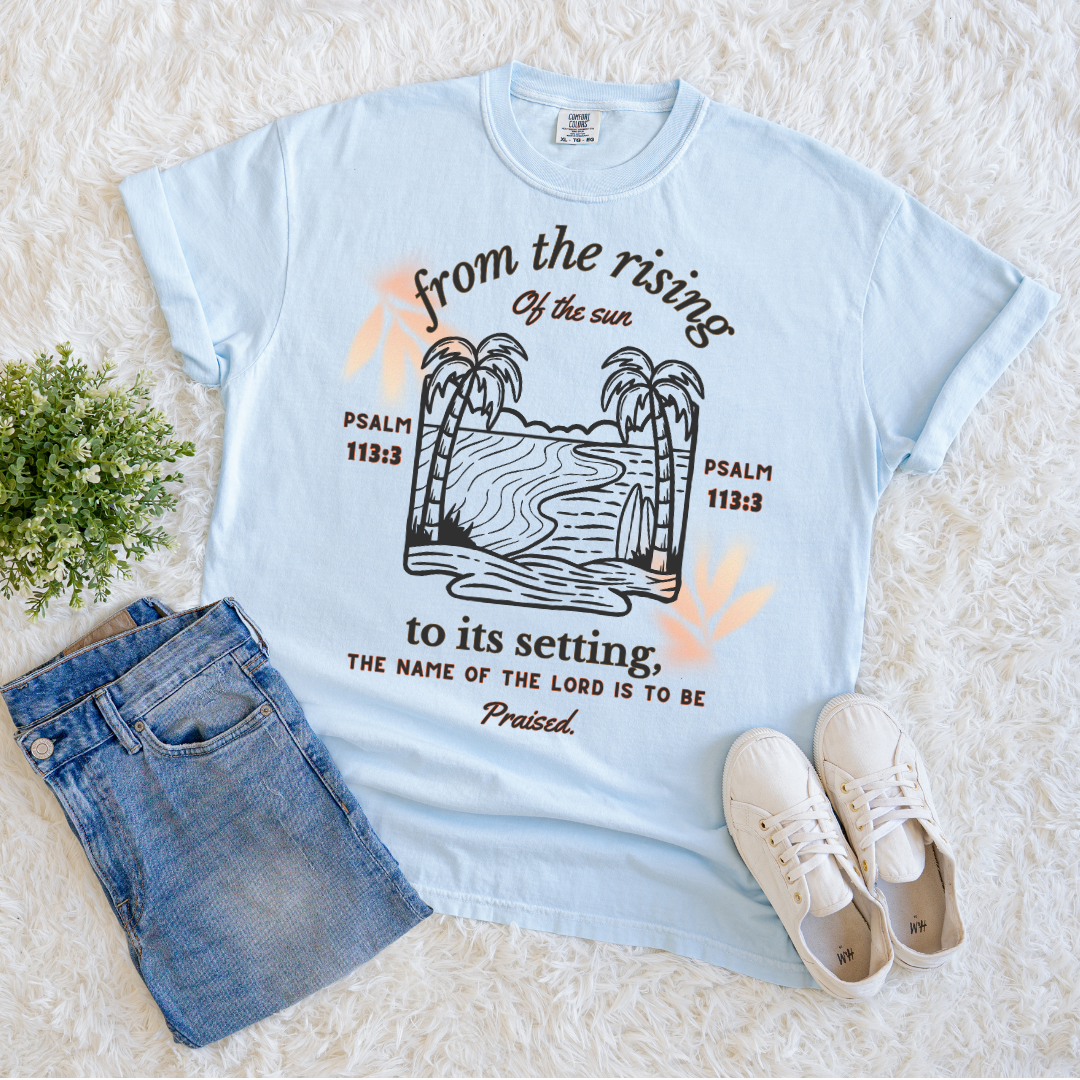 The Lord is to be Praised T-shirt