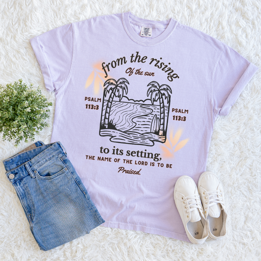 The Lord is to be Praised T-shirt