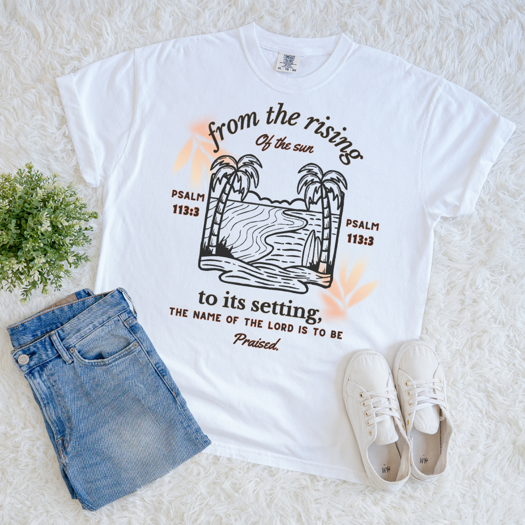 The Lord is to be Praised T-shirt