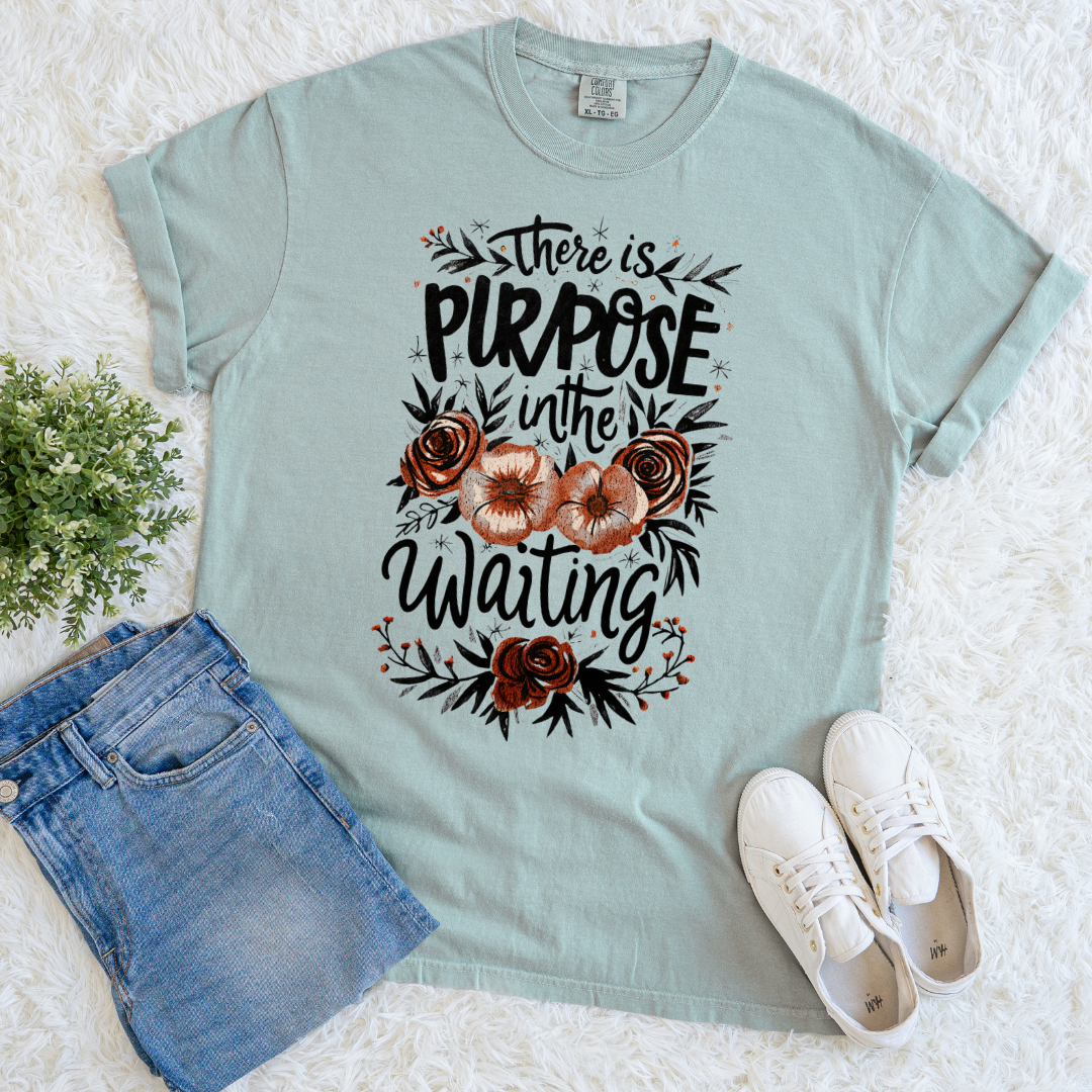 There is Purpose T-shirt