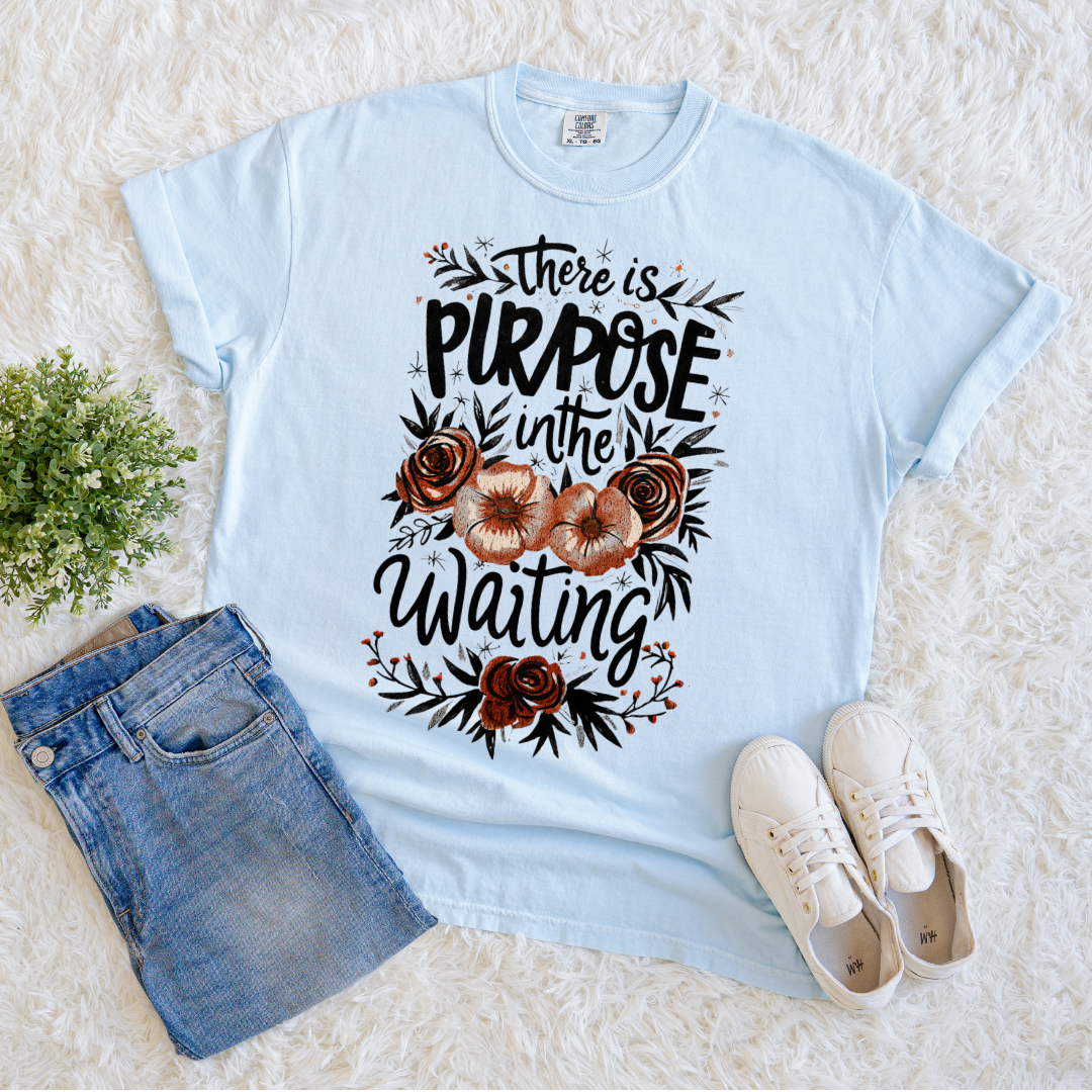 There is Purpose T-shirt