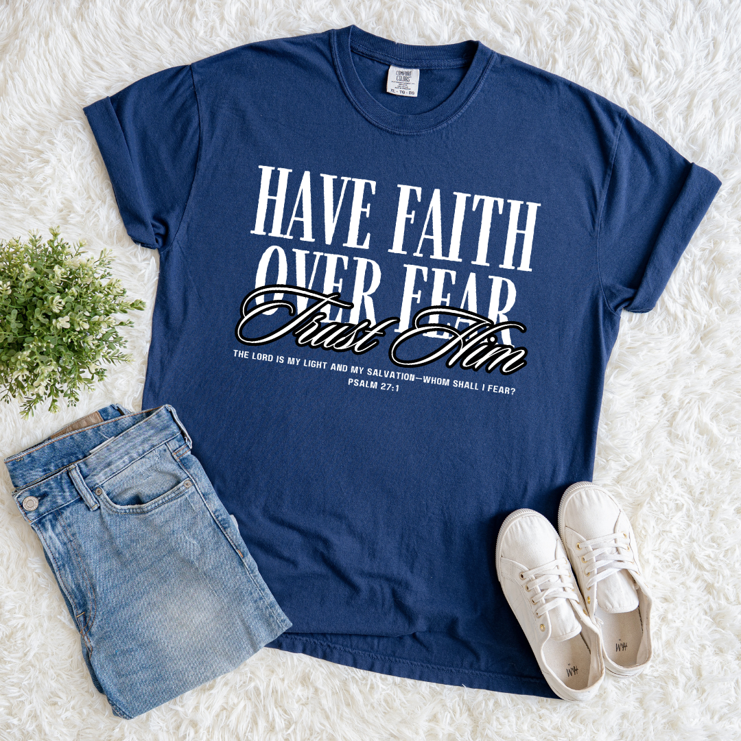 Trust Him T-shirt