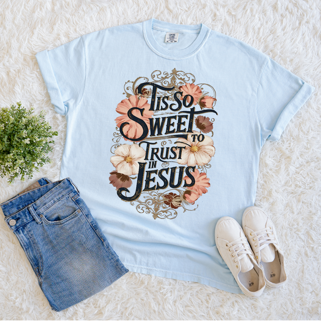 Trust in Jesus T-shirt