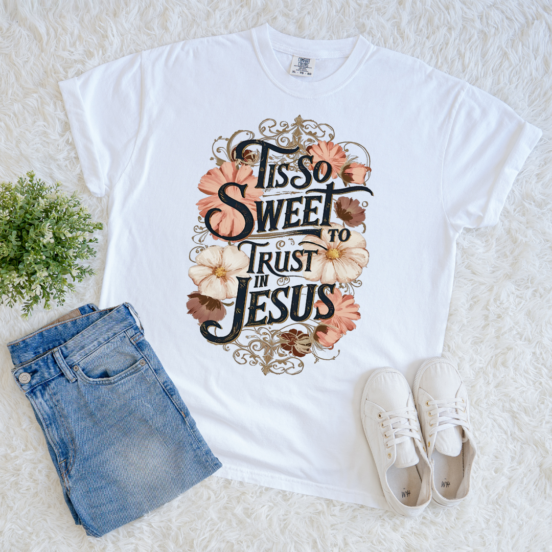 Trust in Jesus T-shirt