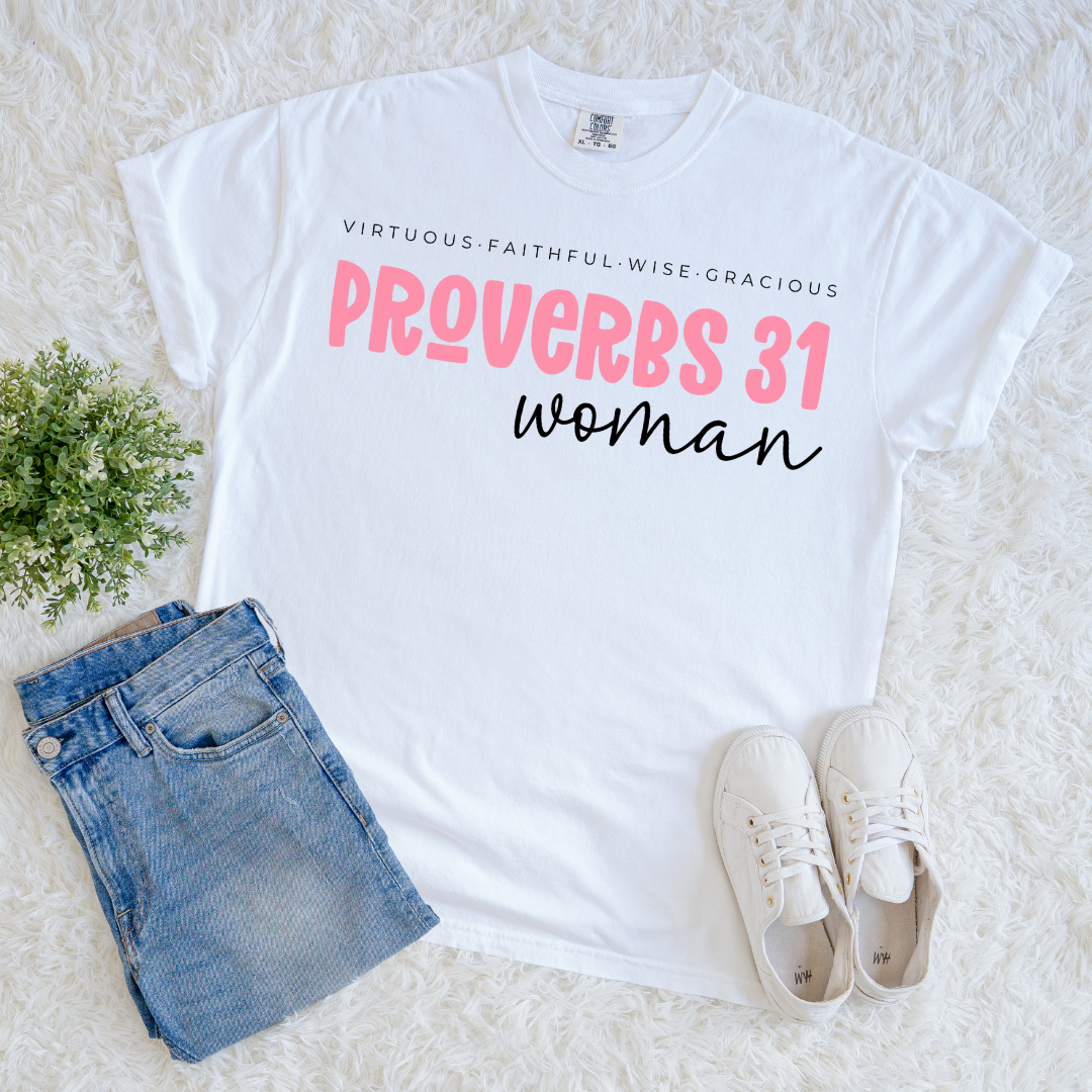 Virtuous Woman T-shirt