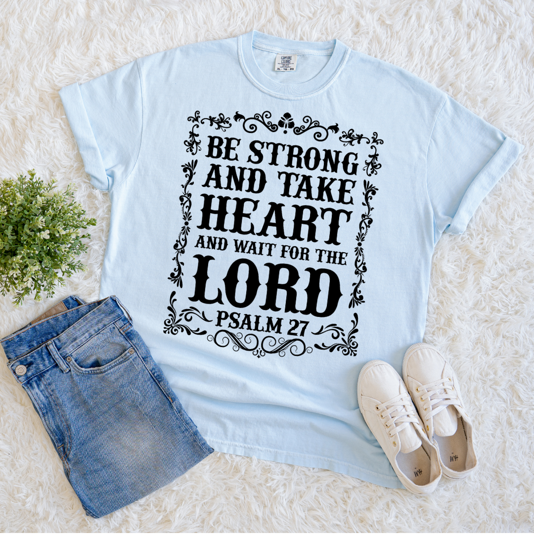 Wait For The Lord T-shirt