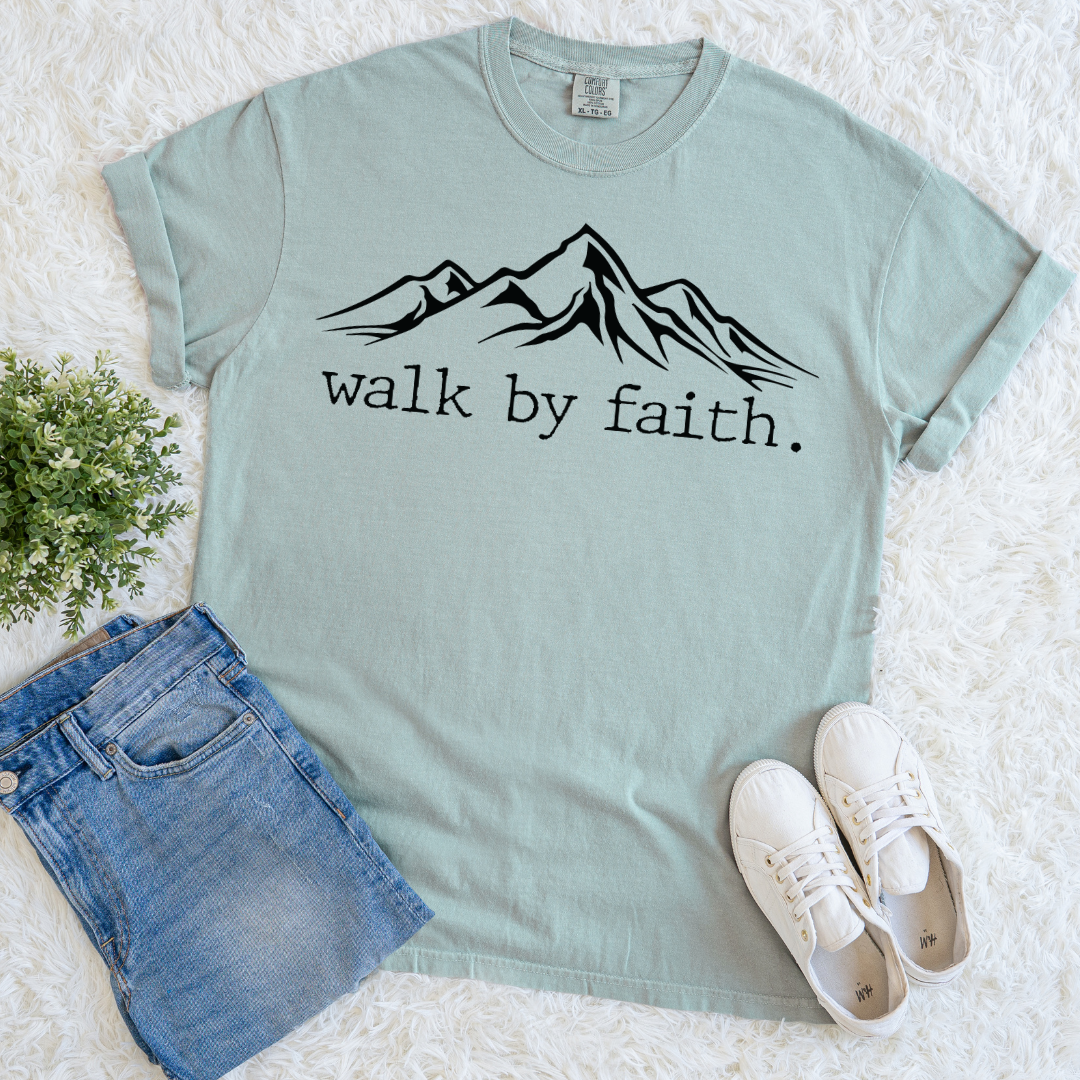 Walk by Faith T-shirt