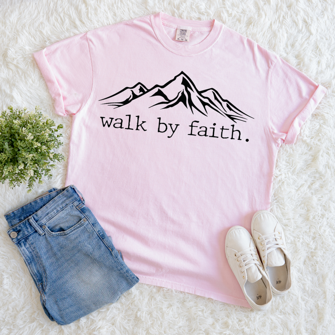 Walk by Faith T-shirt