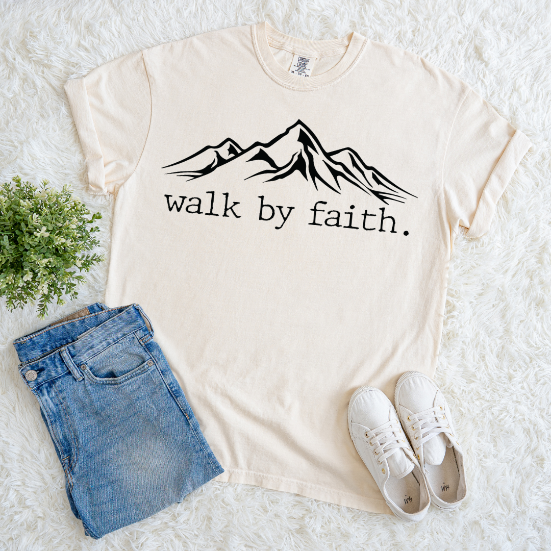 Walk by Faith T-shirt