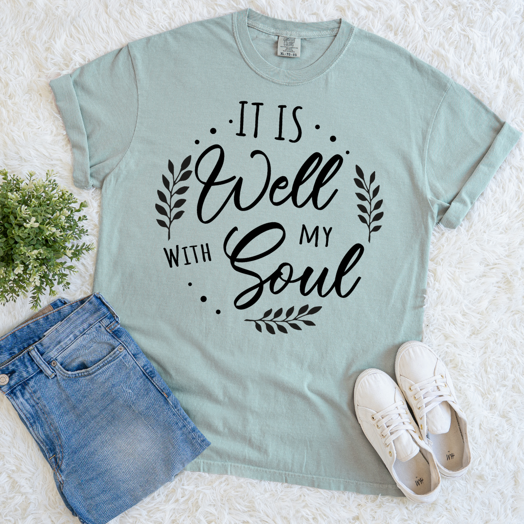 Well With My Soul T-shirt
