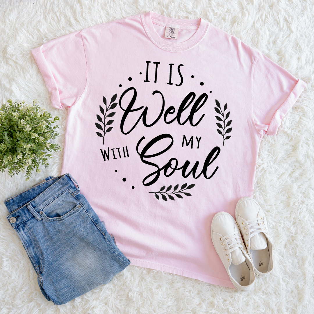 Well With My Soul T-shirt