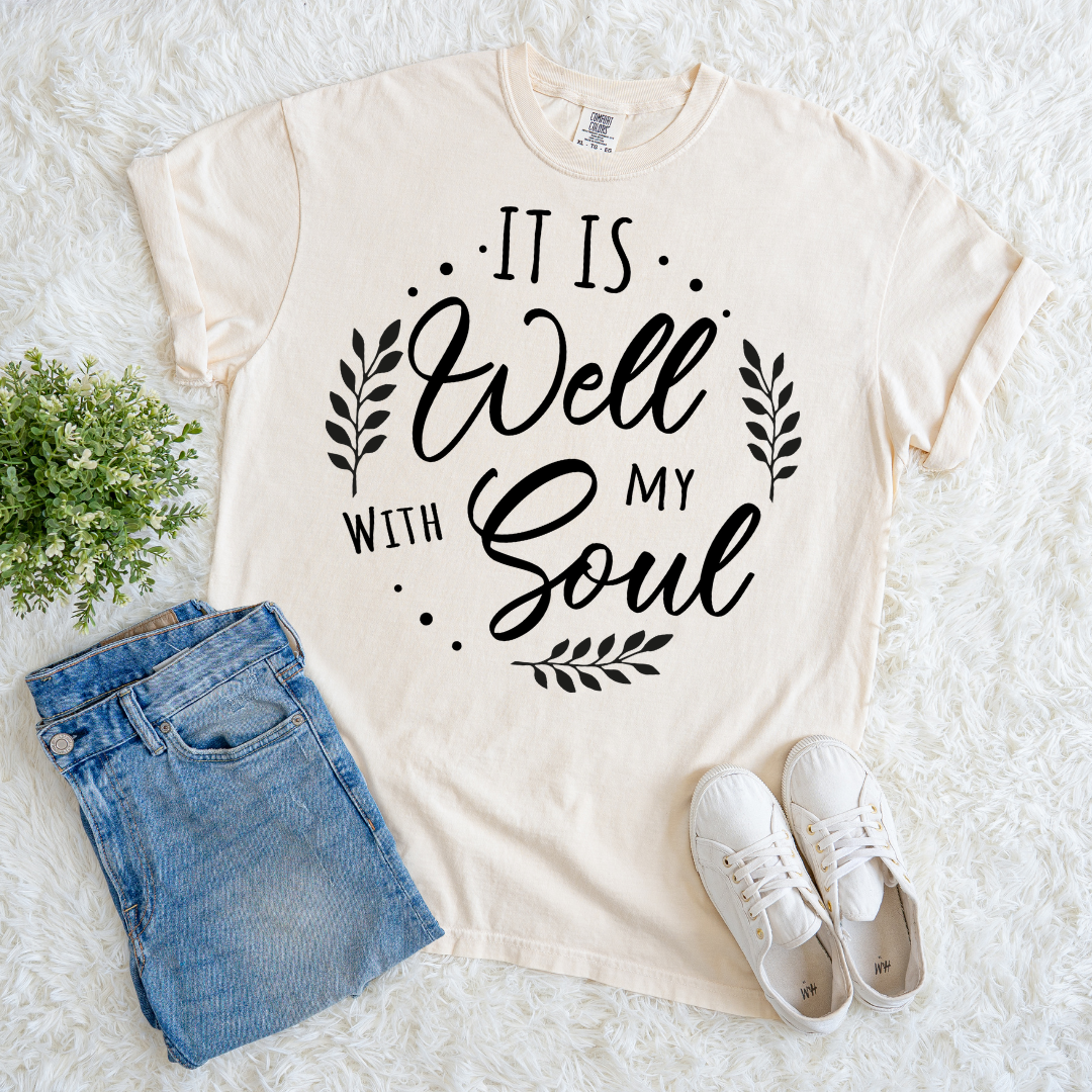 Well With My Soul T-shirt